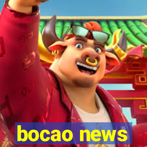 bocao news